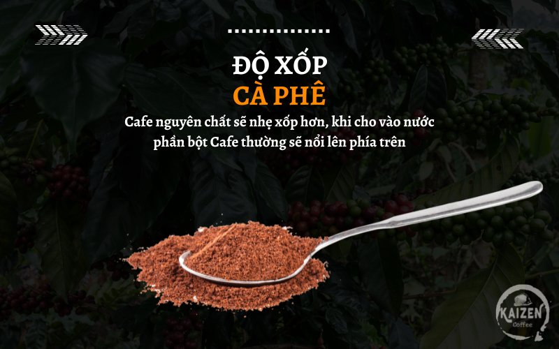 độ xốp cà phê nguyên chất