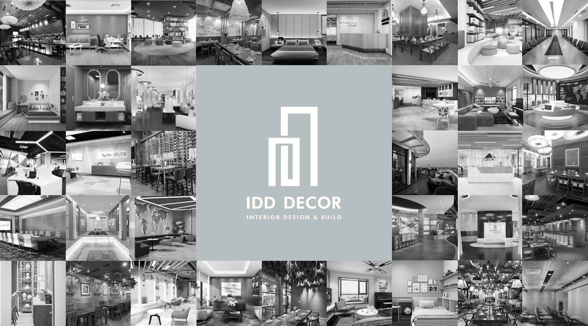 công ty thiết kế nội thất IDD- sự khác biệt đến từ tình yêu và niềm đam mê